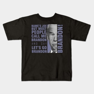 Joe - lets go brandon Kids T-Shirt